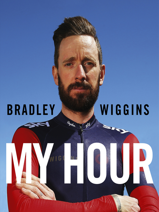 Title details for My Hour by Bradley Wiggins - Wait list